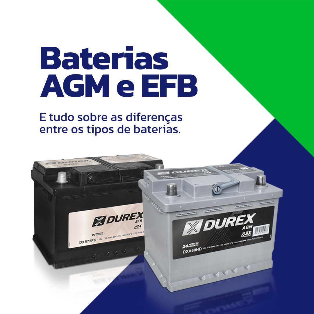 EFB e AGM dois tipos de baterias para sistema start-stop